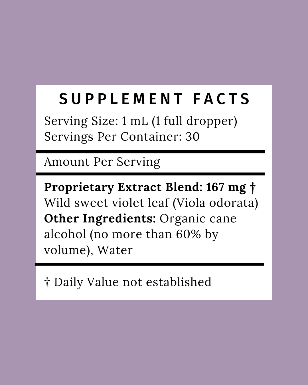 Luna Blooms Supplement facts for Restore Tincture – single-herb extract of wild sweet violet leaf